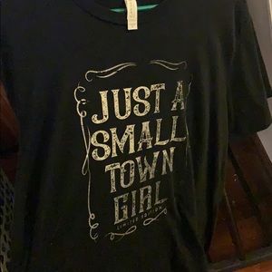 Small town girl T-shirt